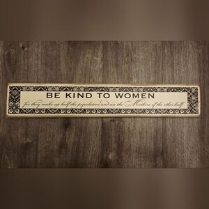 " Ne Kind To Women: Wall Decor with Inspirational Quote